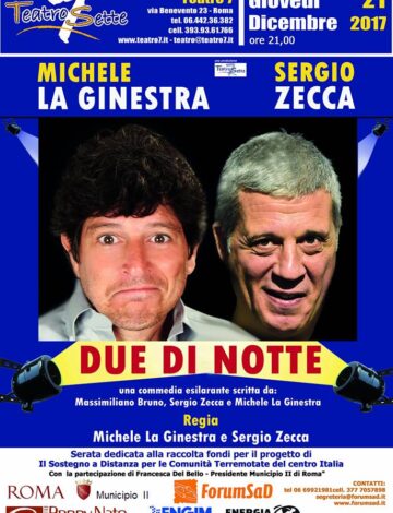 Due di Notte - Spettacolo Teatrale di Beneficenza