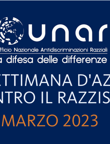 IL MONDO CHE VOGLIAMO / UNAR XIX Settimana di azione contro il razzismo dal 20 al 26 marzo 2023